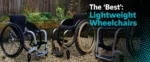 The ‘Best’: Lightweight Wheelchairs
